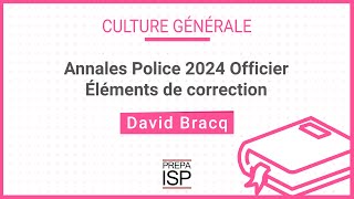 Annales Police 2024  Culture générale Officier [upl. by Nairrod843]