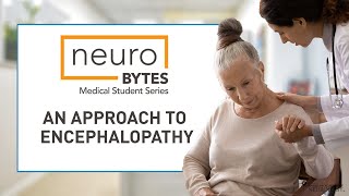 An Approach to Encephalopathy  American Academy of Neurology [upl. by Yennek]