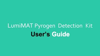 How to use LumiMAT™ Pyrogen Detection Kit [upl. by Abdul]