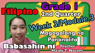 Filipino 1 Magagalang na Pananalita Second Quarter Week 3 [upl. by Geno932]