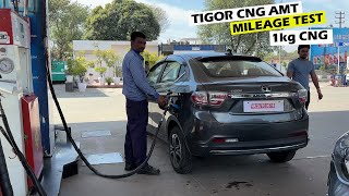 1Kg CNG Mileage Test New Tata Tigor CNG Automatic  30kmkg  Real Life Mileage [upl. by Ppik711]