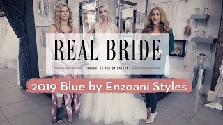 Real Bride by Enzoani  Wedding 101 Top 2019 Blue by Enzoani Dresses [upl. by Naesed]