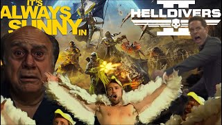 Its Always Sunny in Helldivers 2  Episode 2 [upl. by Laurita546]