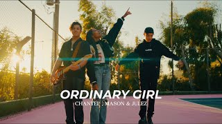 Ordinary Girl Official Music Video  Chantel Mason amp Julez [upl. by Tower]