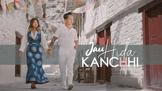 Chhewang Lama  Jau Hida Kanchhi 「Official MV」Prod B2 [upl. by Calvo]