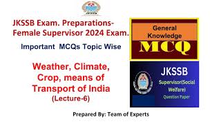 Weatherclimatecrops amp means of transport  jkssb supervisor MCQ  general knowledge  jkssb forest [upl. by Zahavi]