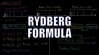 Quantum Chemistry 13  Rydberg Formula [upl. by Enelear]