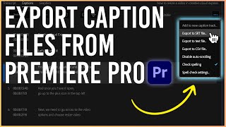 How to Export Captions from Premiere Pro [upl. by Crescantia]