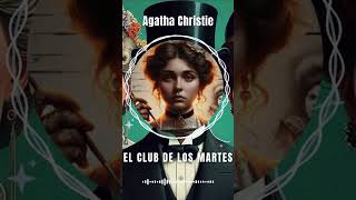 Agatha Christie El Club de los Martes MISS MARPLE [upl. by Sauder]