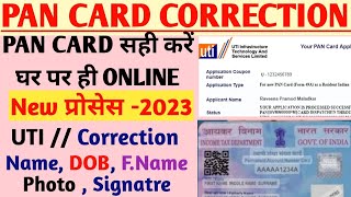 PAN Card Correction Online  Pan Card Online Correction 2023 UTI  PAN Card Correction kaise kare [upl. by Ahsan]