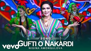 Nigina Amonqulova  Gufti O Nakardi  Official Video [upl. by Eadas301]