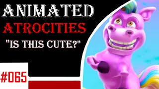 Animated Atrocities 065  quotIs This Cutequot Planet Sheen [upl. by Colly616]