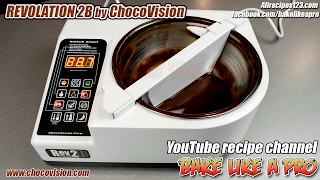 Fun video  Tempering Dark Chocolate with Revolation 2B by Chocovision [upl. by Anemolihp920]