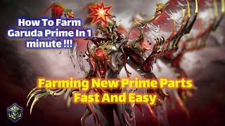 EN  Farm Garuda Prime Parts At a Short Time In 1 MINUTE 😍😱 Fastest Way [upl. by Levine756]