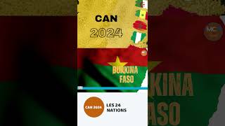 Coupe dAfrique des Nations 2024  Le Burkina Faso CAN 2024 [upl. by Kurzawa]