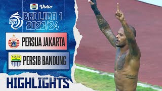 Highlights  Persija Jakarta VS Persib Bandung  BRI Liga 1 202324 [upl. by Raychel]