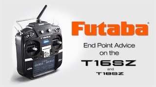 Futaba 16SZ End Point Advice Tips amp How To’s [upl. by Durward]