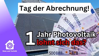 Unsere PV Anlage mit Speicher nach 1 Jahr Lohnt es sich wirklich [upl. by Lindon]