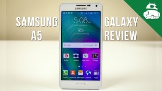 Samsung Galaxy A5 Review [upl. by Eedahs]