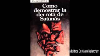 Como Demostrar la Derrota de Satanás [upl. by Nnahgiel]