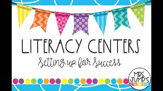 Literacy Centers Setting up for Success [upl. by Aloivaf]