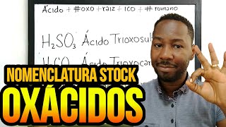 Nomenclatura Stock de Ácidos Oxácidos  Ácido oxoico [upl. by Hannala]