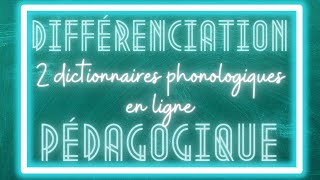 2 dictionnaires PHONOLOGIQUES en ligne dont un avec des ILLUSTRATIONS [upl. by Sauer708]