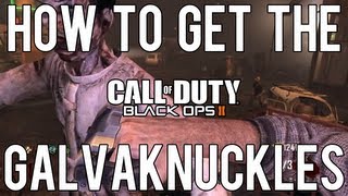 Black Ops 2 GalvaKnuckles  How to get the GalvaKnuckles in Tranzit Mode Zombies [upl. by Sara-Ann644]