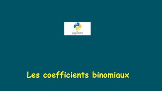 Coefficients binomiaux [upl. by Eliezer470]