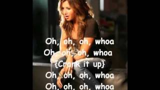 Ashley Tisdale  Crank it up Lyrics [upl. by Anett122]