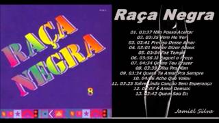 Raça Negra 1997 CD Completo Jamiel Silva [upl. by Leimad515]