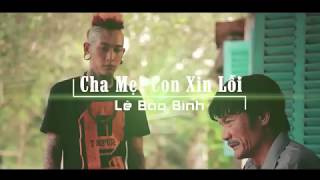 ➤ KARAOKE ♫ Cha Mẹ Con Xin Lỗi Karaoke Lê Bảo Bình ★ Karaoke Lợi Nguyễn ✔ [upl. by Jimmy]