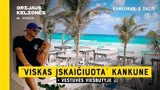 Atostogos “viskas įskaičiuota” Kankune Orijaus kelionės 2 sezonas 5 laida Kankunas 2 dalis [upl. by Saticilef]