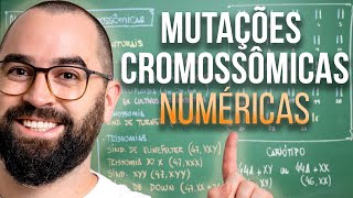 Mutações Cromossômicas  Aula 21  Módulo II Genética  Prof Gui [upl. by Aneryc]