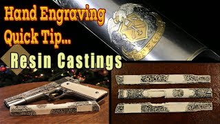 Hand Engraving Quick tip 3 Resin Castings of gun engraving and the FEGA Colt 1911 [upl. by Adeirf]