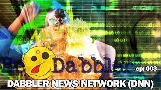 BeDabbler ep003 DNN Dabbler News Network Stuttering John [upl. by Dlareme]