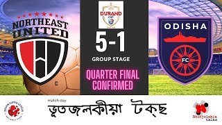 YES quarterfinal  Match Discuss  NORTHEAST UNITED vs ODISHA FC  durandcup football neufc [upl. by Ahsiken]