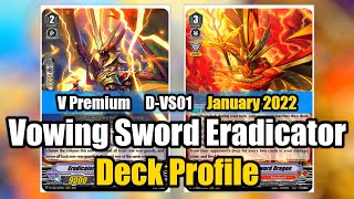 V Premium Vowing Sword Eradicator Deck Profile DVS01  Cardfight Vanguard [upl. by Eiliak207]