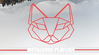 METALCORE 3 HOURS PLAYLIST 2021 [upl. by Aleakim]