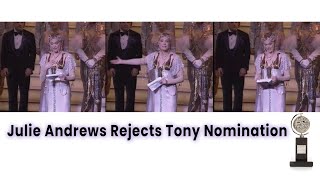 Julie Andrews Rejects Tony Nomination 1996 [upl. by Nnylatsyrk]