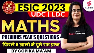 ESIC UDC 2023  Maths Previous Year Question Paper with Answer  ESIC Paper Solution  gopika [upl. by Notnel219]