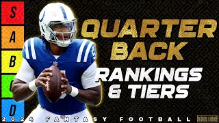 Top 20 Quarterback Rankings amp Tiers  2024 Fantasy Football [upl. by Lancey]