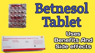 Betnesol Tablet  Betnesol Tablet Use  Betnesol Tablet Use Hindi  Betnesol Tablet Uses In Hindi [upl. by Yniatirb116]