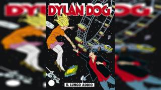 Dylan Dog  Il Lungo Addio  Audiolibro Ita [upl. by Sedberry870]