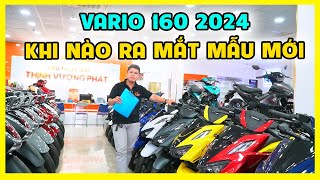 Honda Vario 160 2024 Khi Nào Ra Mắt Mẫu Mới  Giá Vario 160 quotRẻ Là Do Ếquot  CUA Vlog61 [upl. by Naehs]