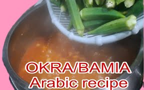 SIMPLENG RECIPE OKRABAMIA ARABIC FOOD Lovy2011 [upl. by Innep]