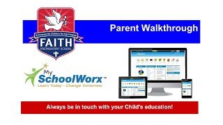 Faith Prep MySchoolWorx Parent Walkthrough [upl. by Kaufman]