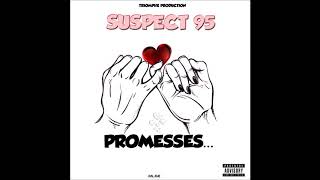 Suspect 95  Promesses  Prod by Roch Arthur [upl. by Reivaxe]