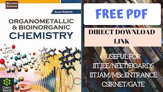 📚Book Review amp Free PDF of AJAI KUMARs ORGANOMETALLIC amp BIOINORGANIC CHEMISTRY [upl. by Nnaycnan]