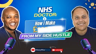 Side Hustles for Doctors NHS Consultant Reveals his Youtube channel [upl. by Selda230]